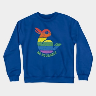 Be Your Duck Rabbit Self Crewneck Sweatshirt